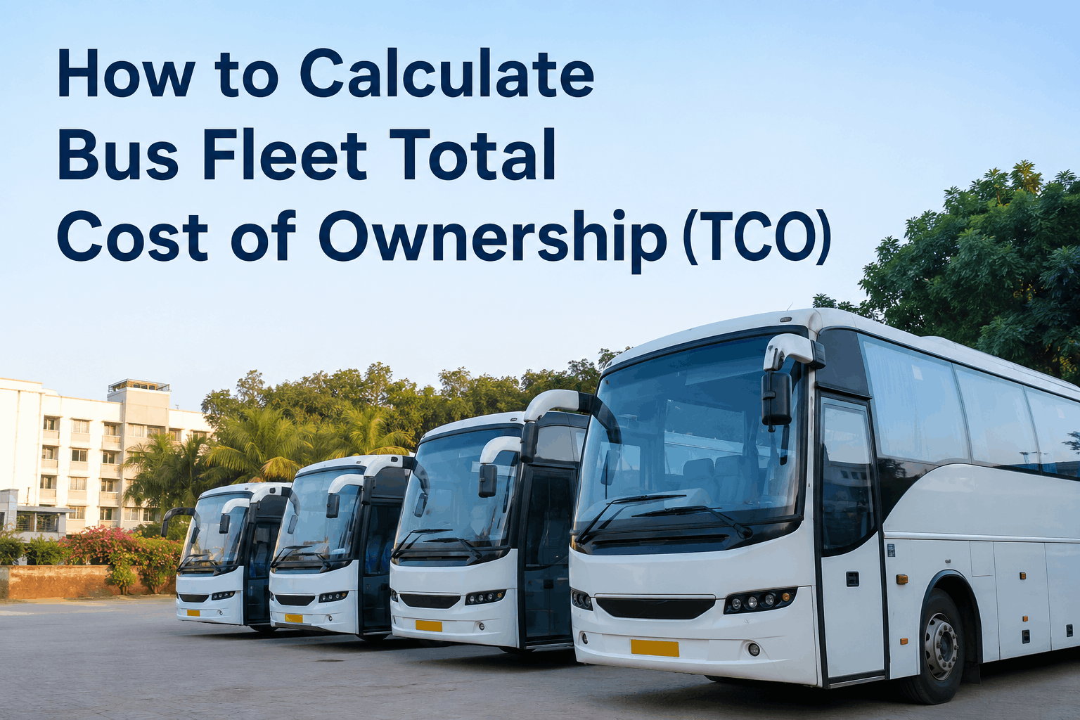 how-to-calculate-bus-fleet-tco