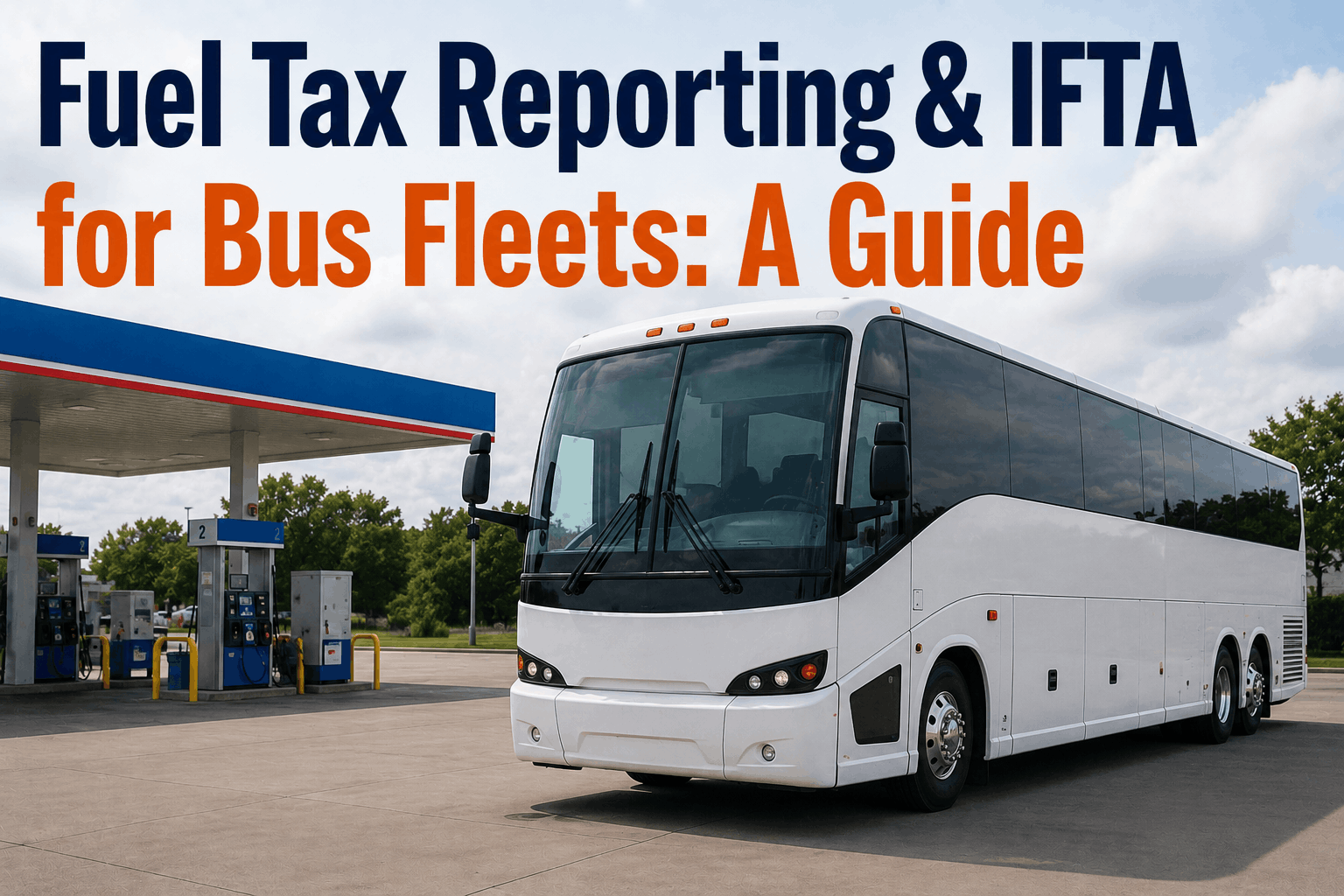fuel-tax-reporting-ifta-bus-fleets-guide