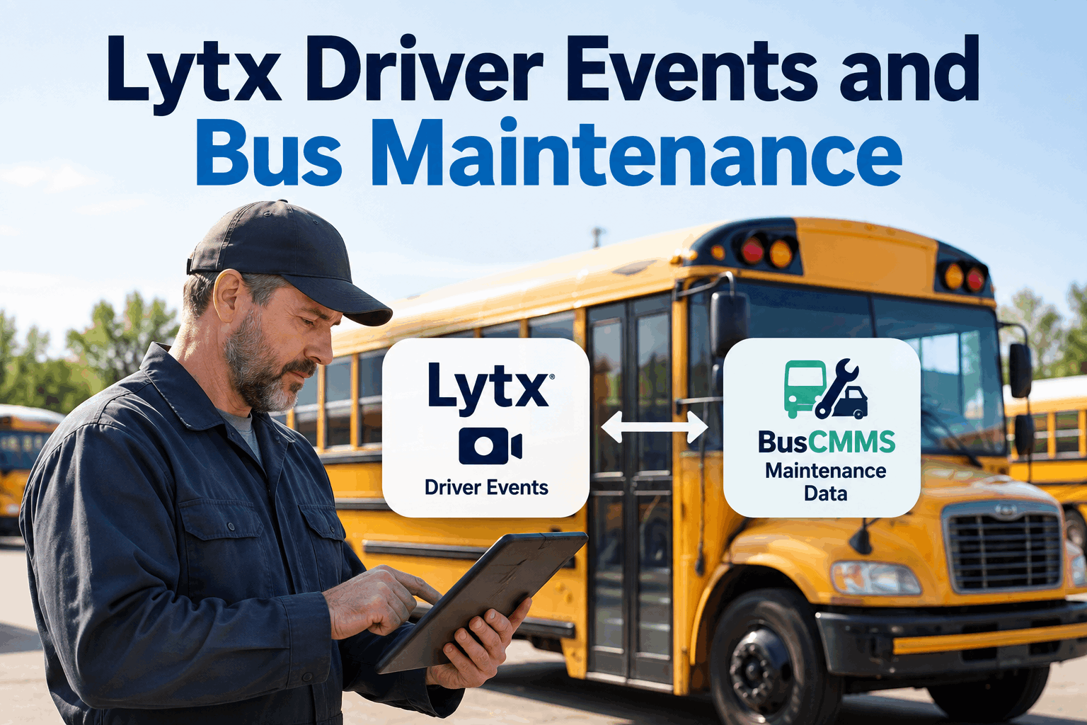 lytx-driver-event-maintenance-correlation-buses